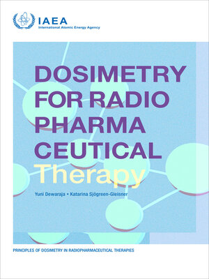 cover image of Dosimetry for Radiopharmaceutical Therapy
